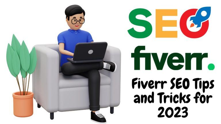 Fiverr SEO Tips and Tricks for 2023 : Get More Orders on Fiverr