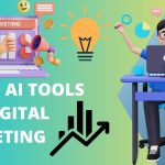 Top 10 AI Tools For Digital Marketing in 2023